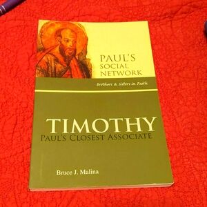 Timothy Paul's Closest Associate by Bruce J. Malina